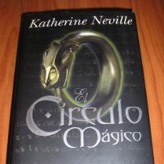 Libros de segunda mano: KATHERINE NEVILLE - EL CIRCULO MAGICO - 1ª EDICION