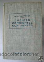 Libros de segunda mano: CUENTAS CORRIENTES CON INTERES. ED. 1950. L4108 - Foto 1