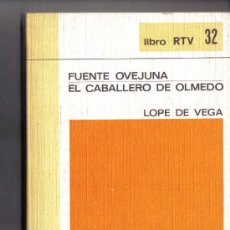 Libros de segunda mano: FUENTE OVEJUNA + EL CABALLERO DE OLMEDO - LOPE DE VEGA / BIBLIOTECA BASICA SALVAT. Lote 24680776