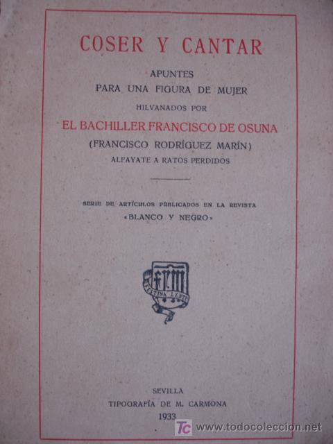 Libros de segunda mano: COSER Y CANTAR,FRANCISCO RODRIGUEZ MARIN - Foto 1