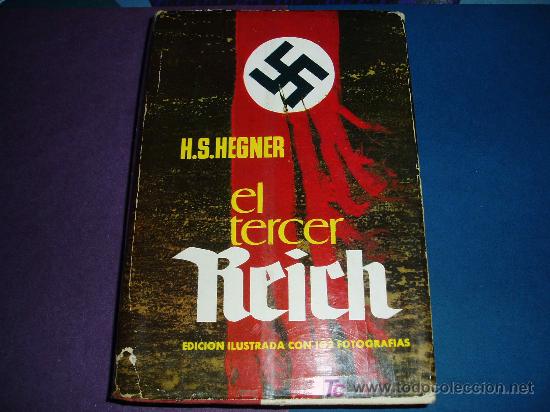 Libros de segunda mano: EL TERCER REICH de H. S. Hegner - Foto 1