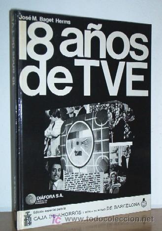 Libros de segunda mano: 18 A&Ntilde;OS DE TVE - Foto 1