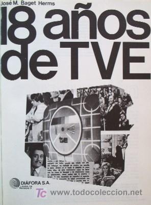 Libros de segunda mano: 18 A&Ntilde;OS DE TVE - Foto 2