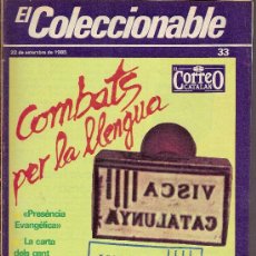 Libros de segunda mano: COMBATS PER LA LLENGUA. HISTÒRIES DE LA CLANDESTINITAT, 33. 27 X 19 CM. 20 PAG. ILUST. 22-9-1985