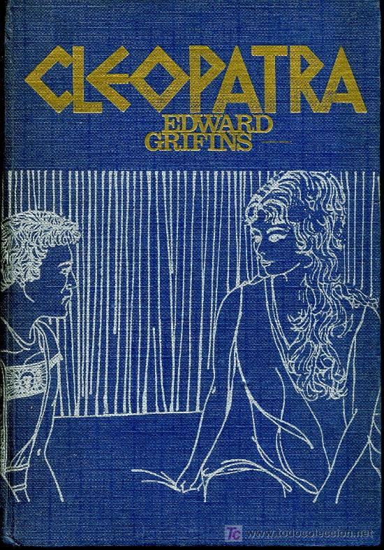 Libros de segunda mano: Edward Grifins - Cleopatra - Foto 1