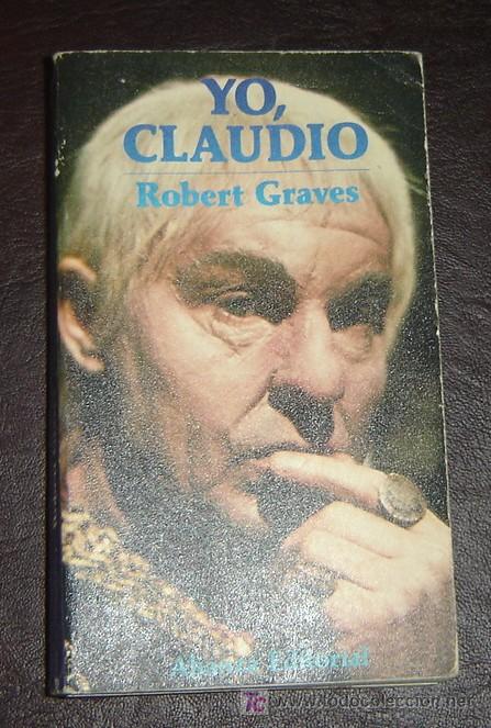 Libros de segunda mano: YO CLAUDIO-Robert Graves-LA CAIXA-Alianza Editorial 1979 - Foto 1