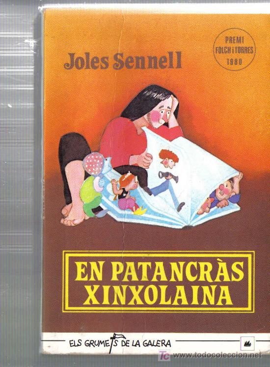 Libros de segunda mano: EN PATANCRAS XINXOLAINA - JOLES SENNELL - EN CATALAN - Foto 1