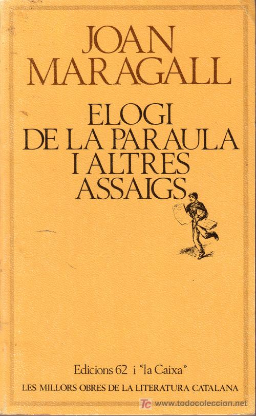 Libros de segunda mano: Elogi de la paraula i altres assaigs. Joan Maragall - Foto 1