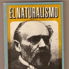 Libros de segunda mano: EL NATURALISMO / E. ZOLA. BARCELONA : PENINSULA, 1972. 18 X 12 CM. 206 P.