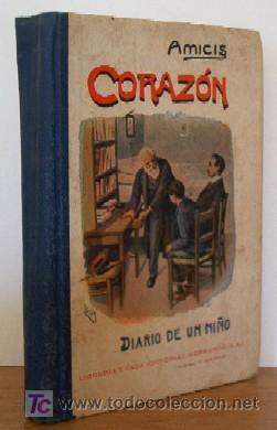 Libros de segunda mano: CORAZON - DIARIO DE UN NI&Ntilde;O - Foto 1