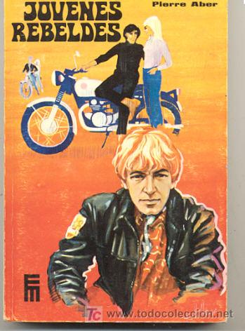 Libros de segunda mano: JOVENES REBELDES //// PIERRE ABER - Foto 1