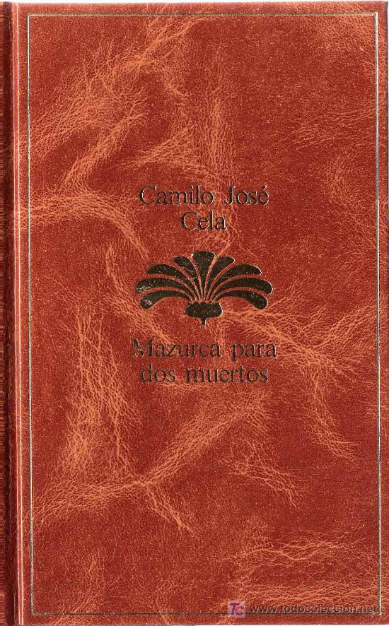 Libros de segunda mano: Mazurca para dos muertos / Camilo Jos&eacute; Cela - Foto 1