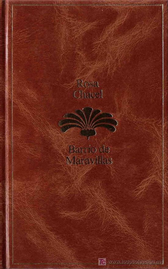 Libros de segunda mano: Barrio de maravillas  / Rosa Chacel - Foto 1