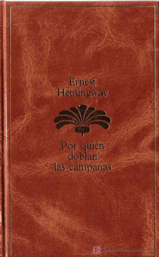 Libros de segunda mano: Por quien doblan las campanas / Ernest Hemingway - Foto 1