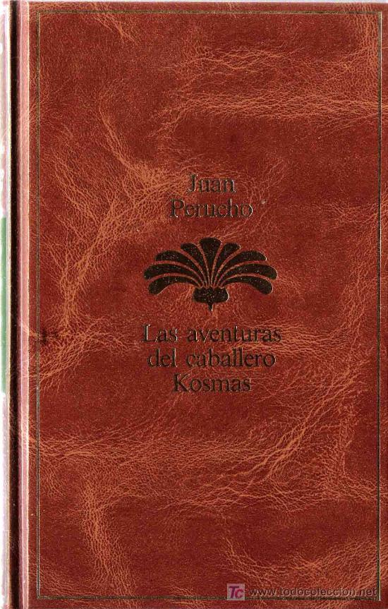 Libros de segunda mano: Las aventuras del caballero Kosmas / Juan Perucho - Foto 1