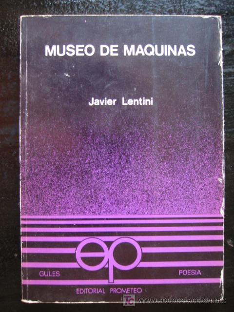 Libros de segunda mano: MUSEO DE MAQUINAS - JAVIER LENTINI - Foto 1