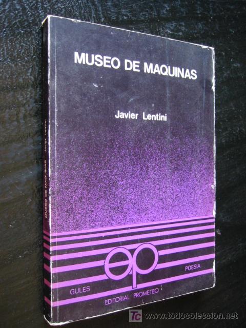 Libros de segunda mano: MUSEO DE MAQUINAS - JAVIER LENTINI - Foto 2