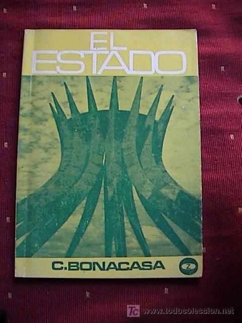 Libros de segunda mano: EL ESTADO. C. BONACASA - Foto 1