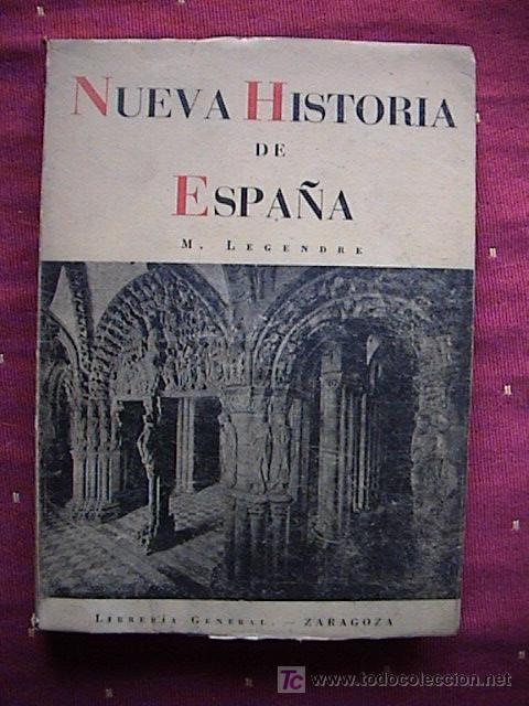 Libros de segunda mano: NUEVA HISTORIA DE ESPA&Ntilde;A. M. LEGENDRE - Foto 1