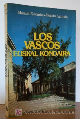Libros de segunda mano: LOS VASCOS - EUSKAL KONDAIRA - Foto 1