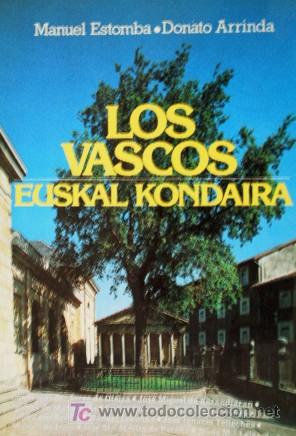 Libros de segunda mano: LOS VASCOS - EUSKAL KONDAIRA - Foto 2