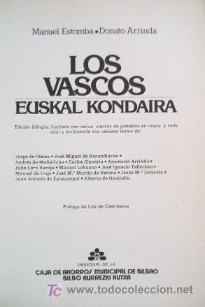 Libros de segunda mano: LOS VASCOS - EUSKAL KONDAIRA - Foto 3