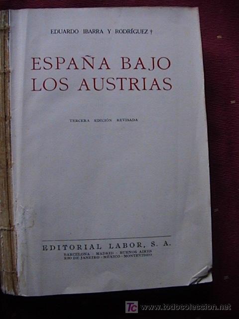 Libros de segunda mano: ESPA&Ntilde;A BAJO LOS AUSTRIAS. - Foto 1