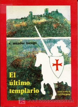 Libros de segunda mano: EL ULTIMO TEMPLARIO  (L-138) - Foto 1