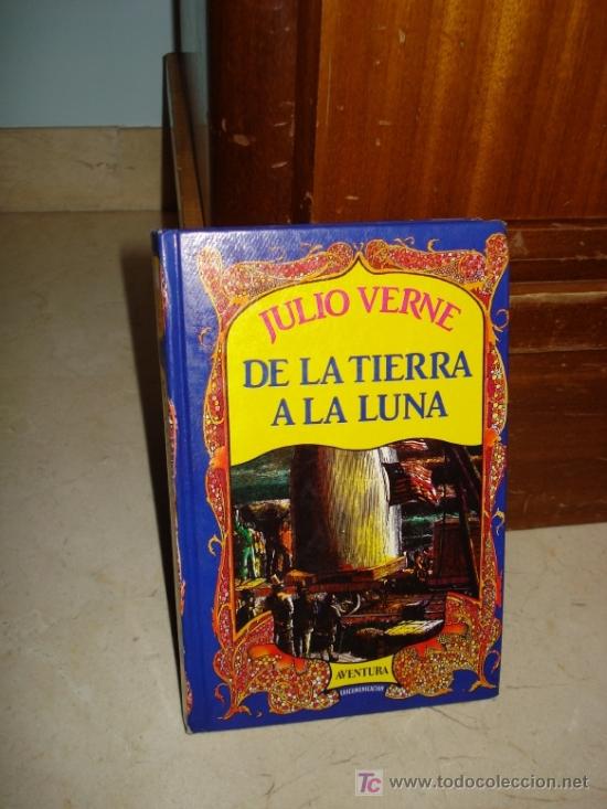 Libros de segunda mano: JULIO VERNE - DE LA TIERRA A LA LUNA - Foto 1