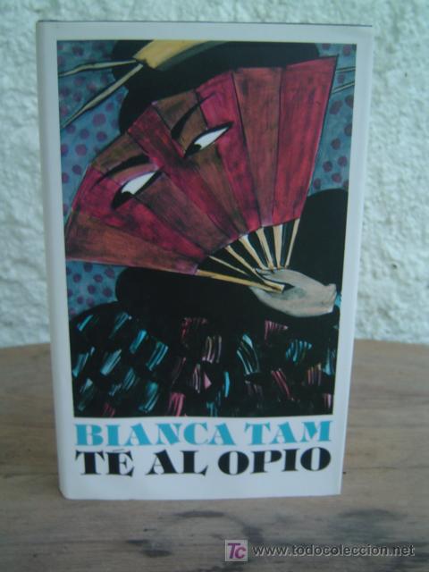 Libros de segunda mano: TE AL OPIO - Foto 1