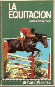 Libros de segunda mano: LA EQUITACION (Barcelona, 1984) - Foto 1