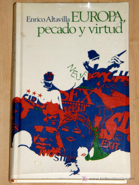 Libros de segunda mano: EUROPA, PECADO Y VIRTUD. ENRICO ALTAVILLA - Foto 1