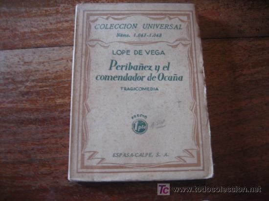 Libros de segunda mano: PERIBA&Ntilde;EZ Y EL COMENDADOR DE OCA&Ntilde;A - Foto 1