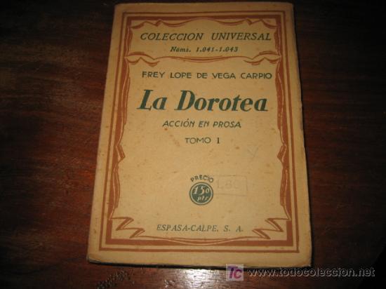 Libros de segunda mano: LA DOROTEA  TOMO I - Foto 1
