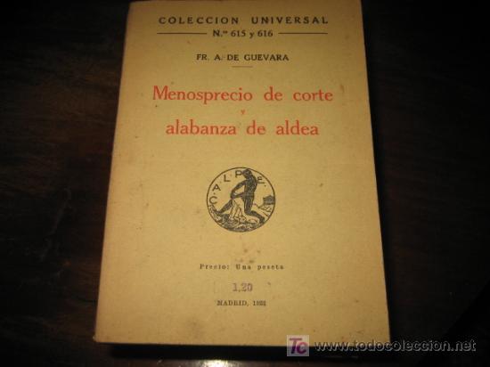 Libros de segunda mano: MENOSPRECIO DE CORTE Y ALABANZA DE ALDEA - Foto 1