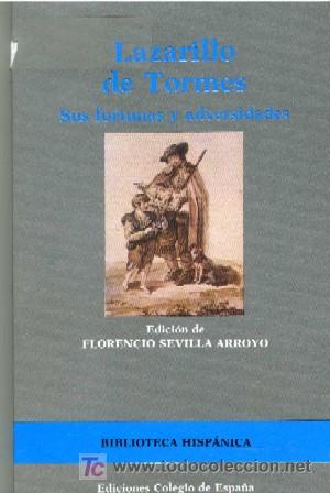 Libros de segunda mano: LAZARILLO DE TORMES, SUS FORTUNAS Y ADVERSIDADES.  (L-258)