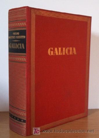 Libros de segunda mano: GALICIA - CARLOS MARTINEZ BARBEITO - EDICIONES DESTINO - Foto 1