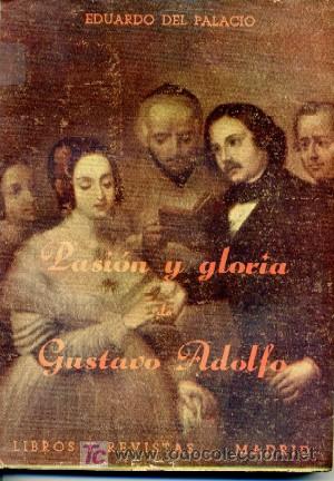 Libros de segunda mano: PASION Y GLORIA DE GUSTAVO ADOLFO  (L-355) - Foto 1