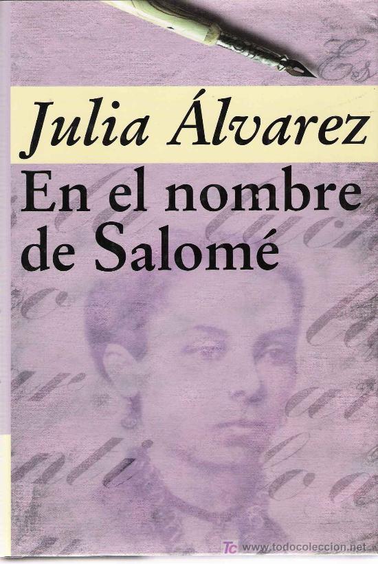 Libros de segunda mano: En el nombre de Salom&eacute; / Julia Alvarez - Foto 1