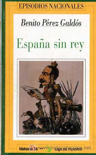 Libros de segunda mano: ESPA&Ntilde;A SIN REY (Episodios Nacionales)  (L-473) - Foto 1