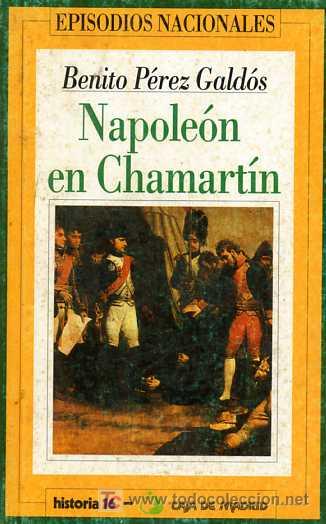 Libros de segunda mano: NAPOLEON EN CHAMARTIN (Episodios Nacionales)  (L-468) - Foto 1