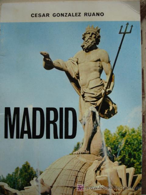 Libros de segunda mano: MADRID,CESAR GONZALEZ RUANO - Foto 1