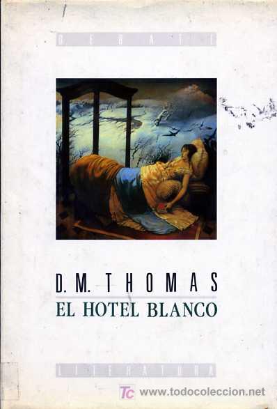 Libros de segunda mano: EL HOTEL BLANCO  (L-515) - Foto 1