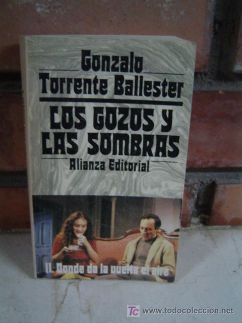 Libros de segunda mano: LOS GOZOS Y LAS SOMBRAS - Foto 1