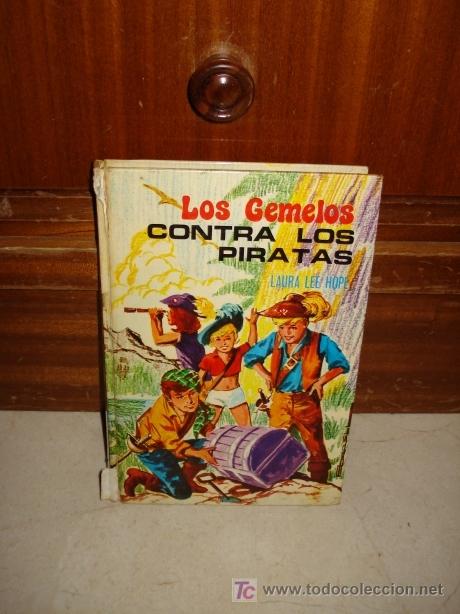 Libros de segunda mano: LAURA LEE HOPE - LOS GEMELOS CONTRA LOS PIRATAS - Foto 1