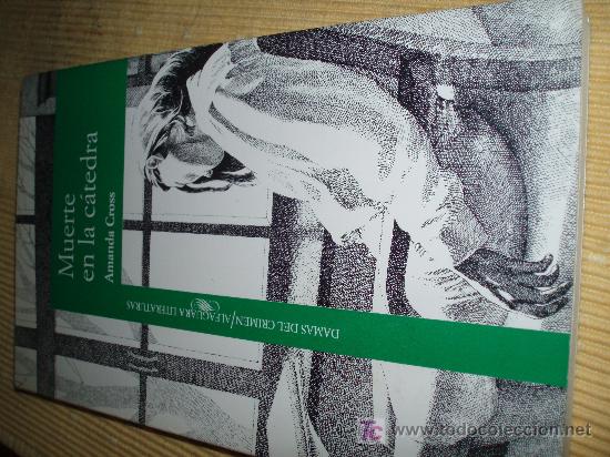 Libros de segunda mano: MUERTE EN LA CATEDRA....AMANDA CROSS....ED.ALFAGUARA - Foto 1