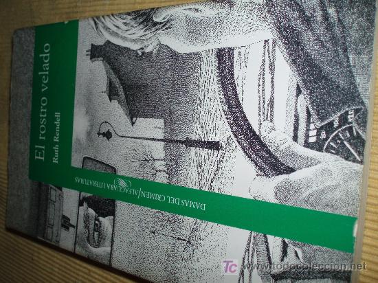 Libros de segunda mano: EL ROSTRO VELADO....RUTH RENDELL...ED.ALFAGUARA - Foto 1
