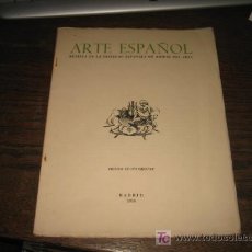 Libros de segunda mano: ARTE ESPAÑOL REVISTA DE LA SOCIEDAD ESPAÑOLA DE AMIGOS DEL ARTE MADRID 1950