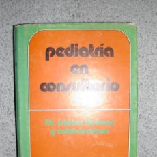 Libros de segunda mano: PEDIATRIA EN CONSULTORIO. ERGON 1978. ISIDORO HOFFMAN. 854 PAGINAS. Lote 26344805