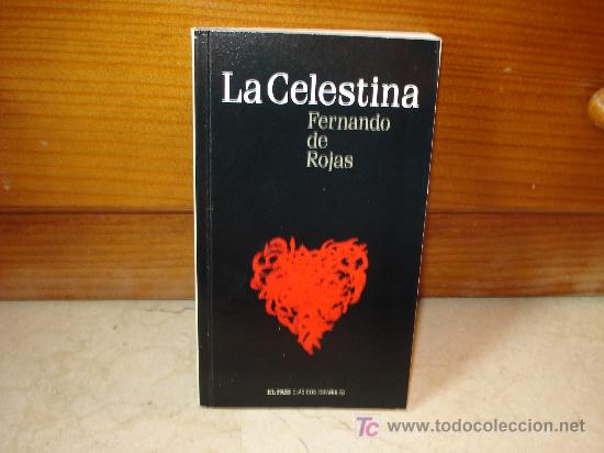 Libros de segunda mano: FERNANDO DE ROJAS - LA CELESTINA - EL PAIS 2004 - Foto 1